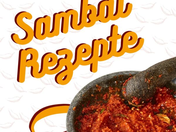 Original Sambal Rezepte aus Indonesien